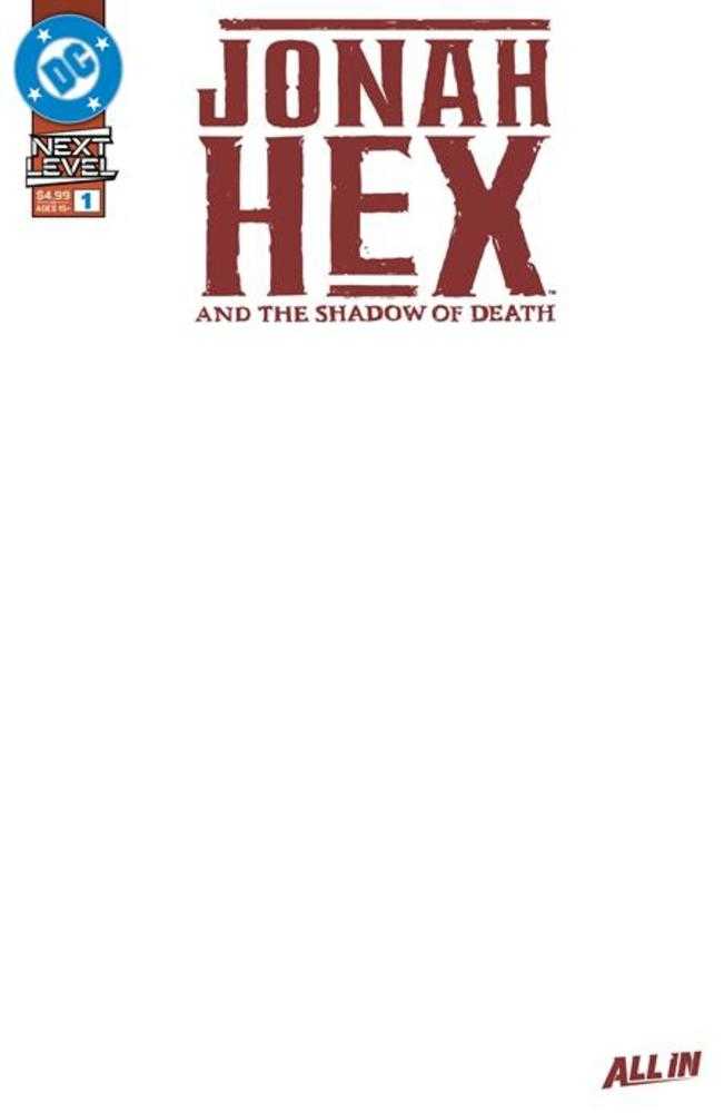 JONAH HEX AND THE SHADOW OF DEATH #1 (OF 6) COVER E BLANK CARD STOCK VARIANT (Expected in Stock 10/7/26)