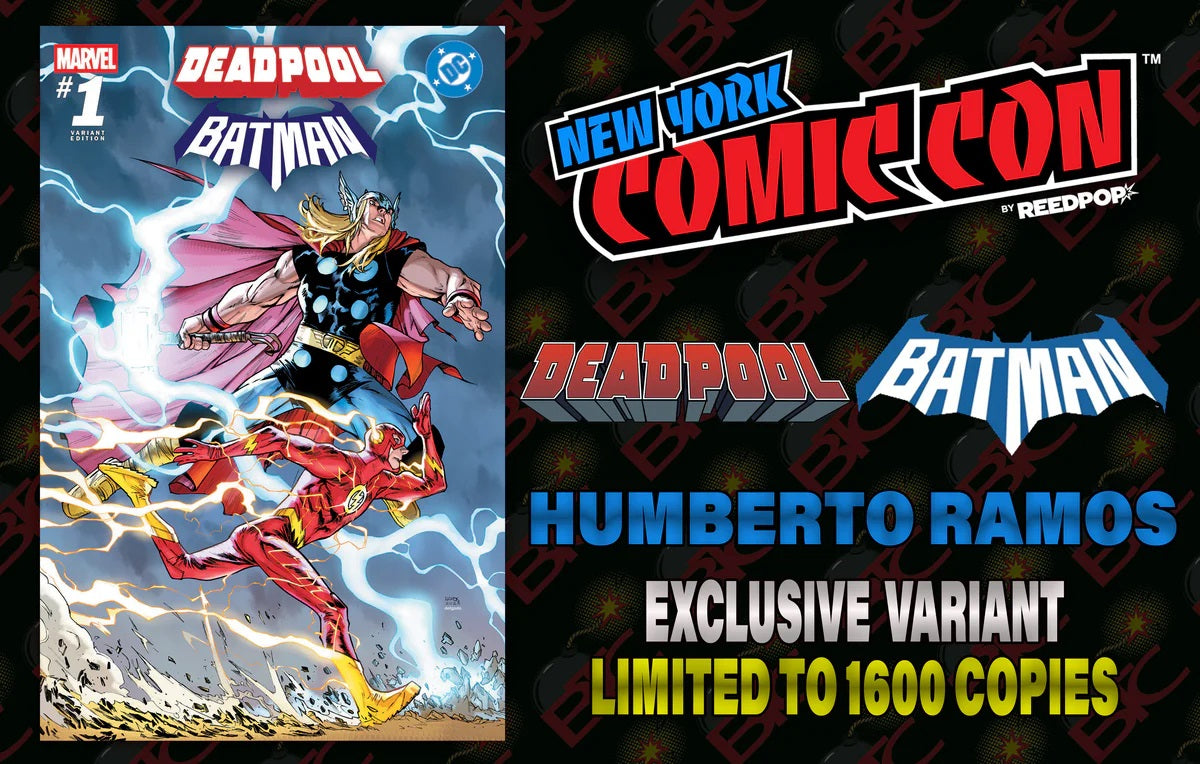 MARVEL/DC: DEADPOOL/BATMAN #1 - HUMBERTO RAMOS NYCC EXCLUSIVE - TRADE DRESS VARIANT