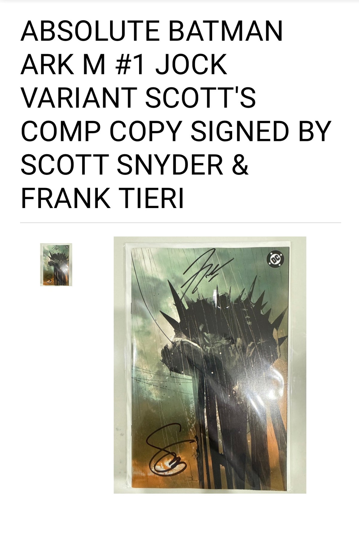 ABSOLUTE BATMAN ARK M #1 3rd PRINTING SDCC EXCLUSIVE JOCK VIRGIN VARIANT - SCOTT SNYDER’S COMP COPY - DOUBLE SIGNED BY SCOTT SNYDER & FRANK TIERI w/COA