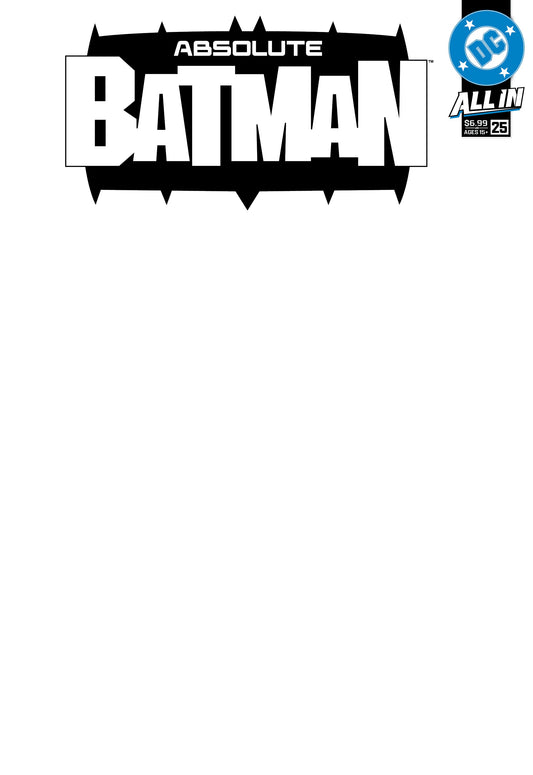 ABSOLUTE BATMAN #25 CVR E BLANK CARD STOCK VAR (EXPECTED IN STOCK 10/28/2026)
