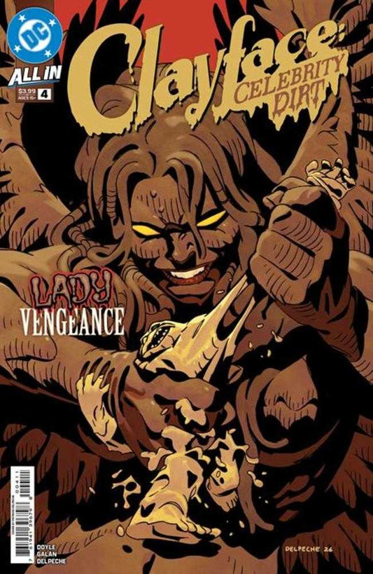 CLAYFACE CELEBRITY DIRT #4 (OF 6) COVER A PATRICO DELPECHE (Expected in Stock 10/14/26)