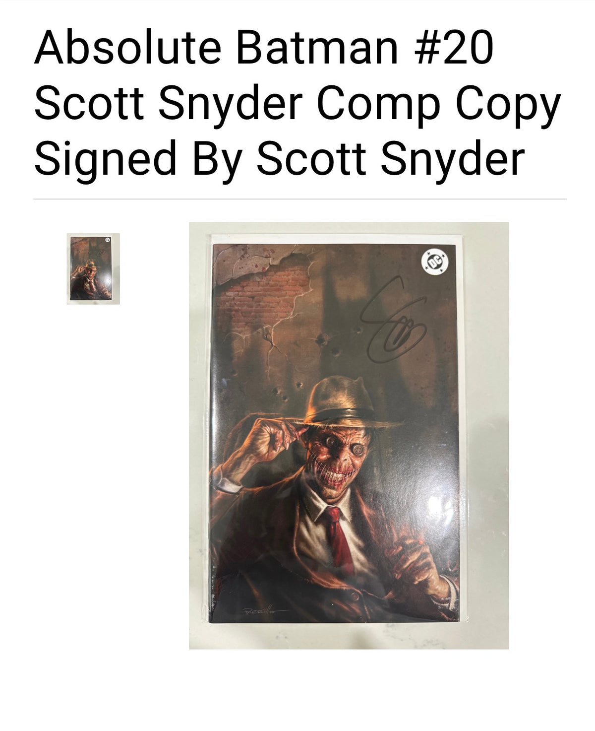Absolute Batman #20 Lucio Parrillo Virgin Variant (RE) - FROM SCOTT SNYDER'S PERSONAL COLLECTION - SIGNED BY SCOTT SNYDER w/COA