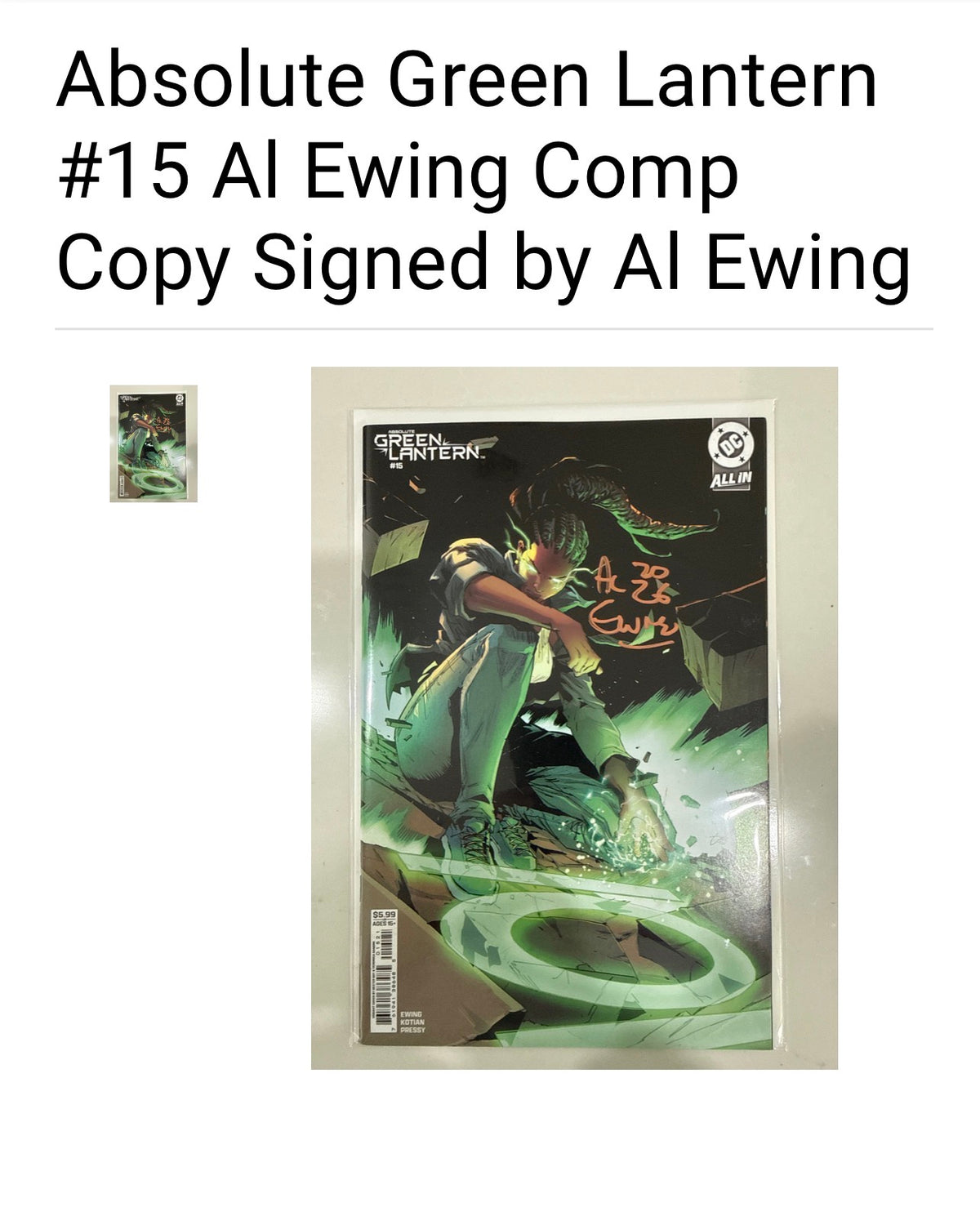 ABSOLUTE GREEN LANTERN #15 COVER B DEXTER SOY VARIANT - From Al Ewing’s Comp Collection - Signed by Al Ewing w/COA